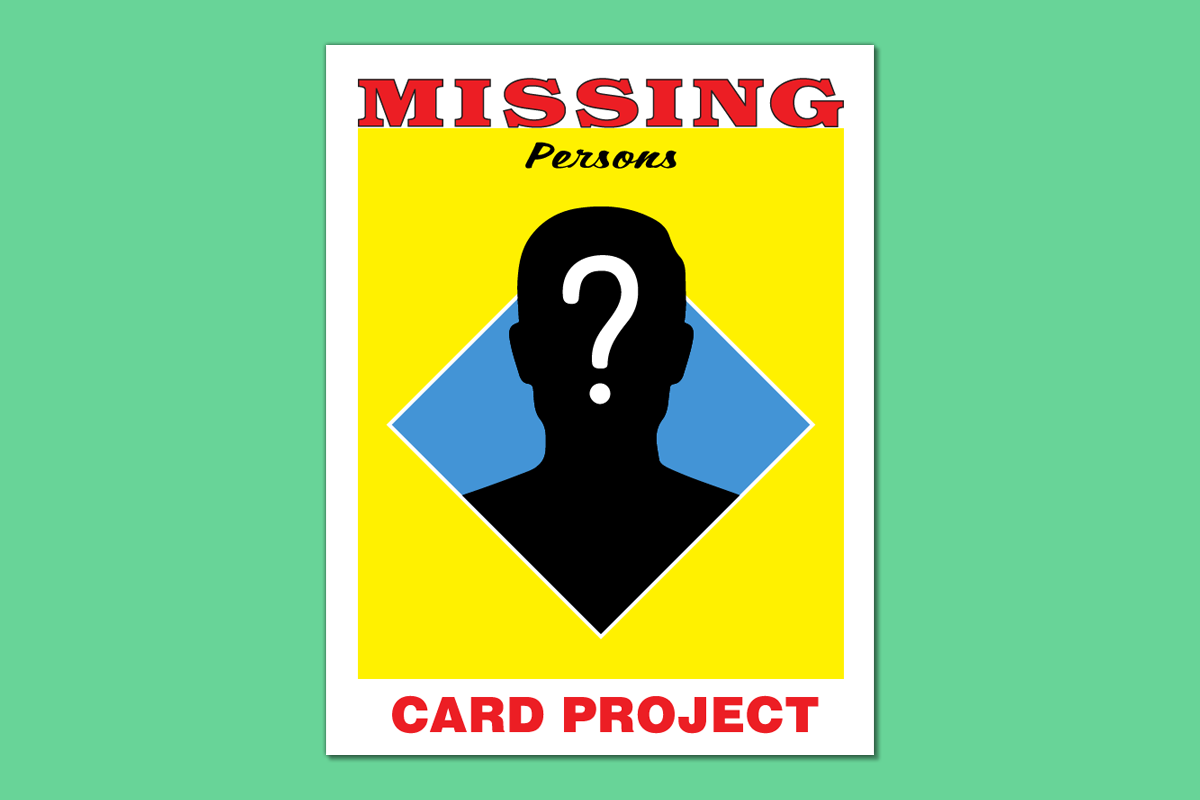 Missing Persons Card Project